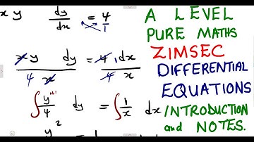 A level Pure Maths Differential Equations Introduction ZIMSEC @mathszoneafricanmotives