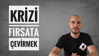 Krizi Fırsata Çevirmek Resimi
