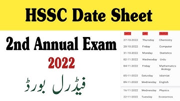 Fbise HSSC date sheet 2022 | Fbise 2nd Annual Exam 2022 | hssc 2nd annual examination 2022 |