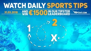 Daily Sports Tips 12 | Saturday Football Betting Tips 31st March 2018 | Win your share of €1500 screenshot 2
