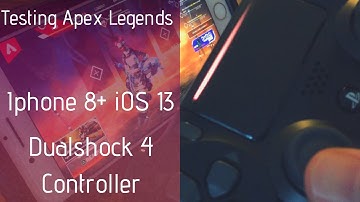 Testing Apex Legends on IPhone! iOS 13 with Sony DualShock 4 controller