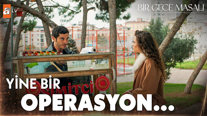“Ben nereden bileyim senin operasyon yaptığını!” - Bir Gece Masalı 19. Bölüm