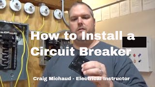 Installing a Circuit Breaker