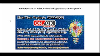 A Hierarchical LSTM Based Indoor Geomagnetic Localization Algorithm