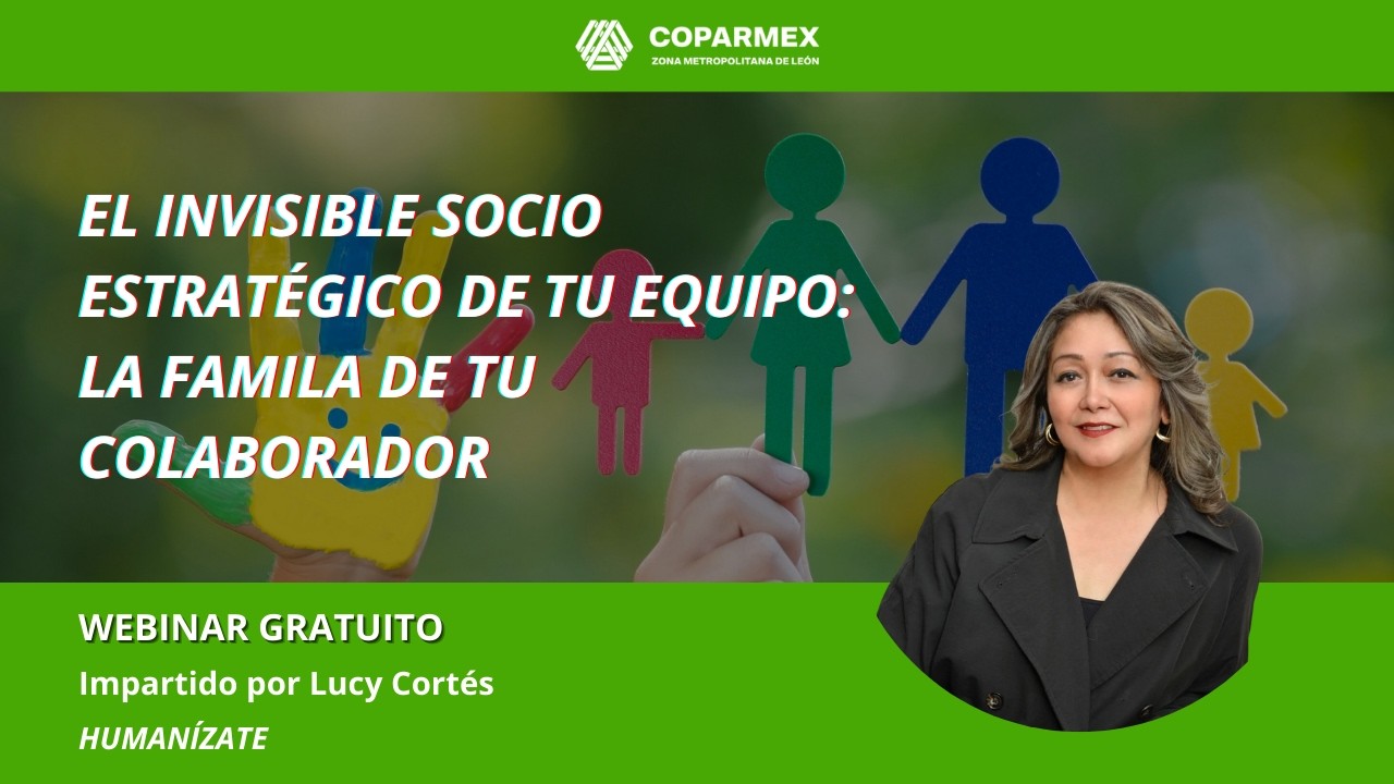 Webinar Gratuito | El invisible socio estratégico de tu equipo: La familia de tu colaborador