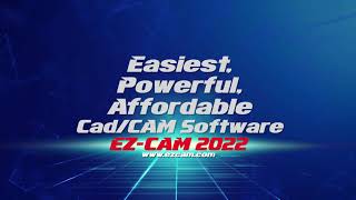 EZ-CAM Express Family - Easiest, Powerful & Affordable CAD/CAM Software - CNC Milling & CNC Turning