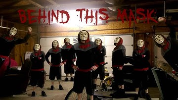 Behind This Mask (ANONYMOUS)
