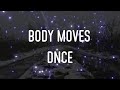 DNCE Body Moves Lyrics mp3