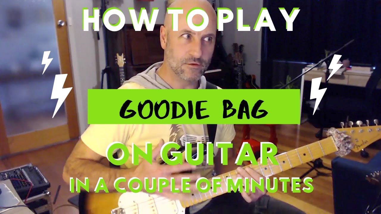 How to Play Goodie Bag on guitar - Minute Guitar Lesson - YouTube