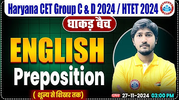 HSSC CET 2024 | English by Vipin Sir | Preposition in English Grammar for HTET | HSSC Group C&D 2024