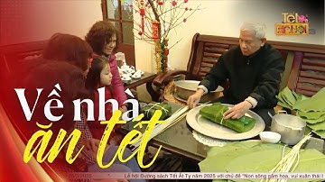Về nhà ăn Tết | Hà Nội 18:00