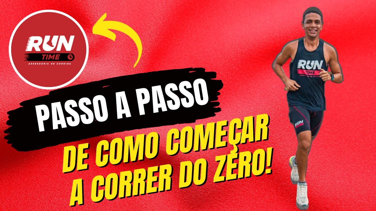 Passo a passo de COMO COMEÇAR A CORRER DO ZERO - Run Time Assessoria de ...