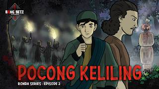 RONDA MALAM Part 2 | TEROR POCONG BERKUMIS TEBAL! Pos Kamling Hancur Diterjang Makhluk Gaib!