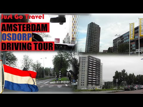 Amsterdam Osdorp Driving Tour - Osdorp de Aker, Amsterdam Lelylaan & More!