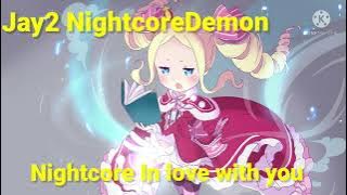 Nightcore In love with you (BLVKSHP)