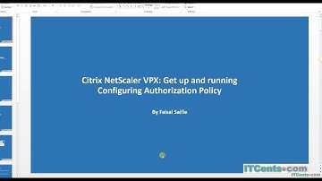 16-Citrix NetScaler VPX Series:Configuring Authorization policy