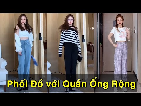Video Cách Phối Đồ với Quần Ống Rộng - youtube