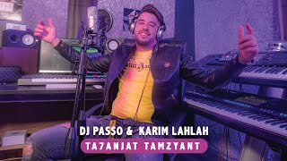 Dj Passo   \u0026 karim  Lahlah Tahanjath Tamazyant (Exclusive Music Video)