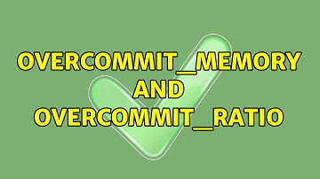 overcommit_memory and overcommit_ratio