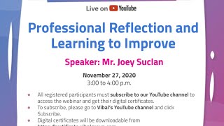 VIBAL LIVE NOW | Professional Reflection and Learning to Improve
