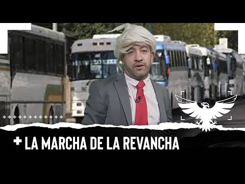 LA MARCHA DE LA REVANCHA - EL PULSO DE LA REPÚBLICA