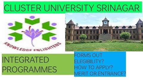Cluster university Srinagar integrated programmes forms out #clusteruniversity #clusteruniversity