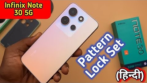 Infinix Note 30 5G   Mein Pattern Lock Setting Kaise Karen , How To Set Pattern Lock In Infinix