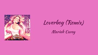 Famous Mariah Carey - Loverboy (Remix) (Ft. Da Brat, Ludacris, Shawnna & Twenty II) || lyrics Wealth