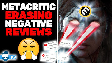 Negative The Last Of Us 2 Reviews DELETED & New Ones BLOCKED!