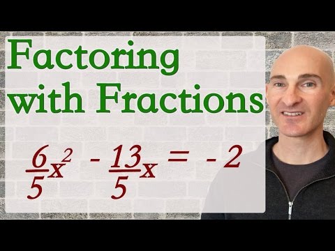 Factoring with Fractions