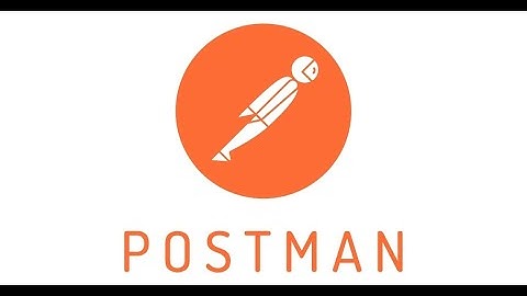 Hướng Dẫn Sử Dụng Postman: API Client Phổ Biến Nhất Với Các AE Developer