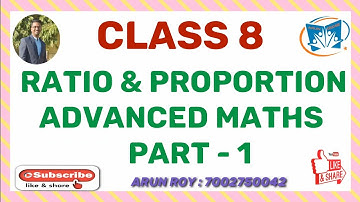Ratio and Proportion (Part 1) | Class 8 | Advanced Mathematics | #seba #class8  #advancedmaths