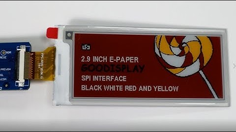 2.9 inch Epaper GDEY029F51 e ink display black, white, red yellow for  ESL
