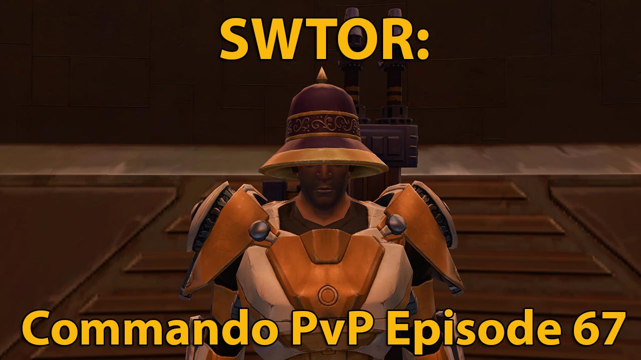 SWTOR: Gunnery Commando PvP Episode 67 (Level 65)