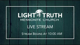 Funeral of Ervin Shrock - Light of Truth Mennonite Church