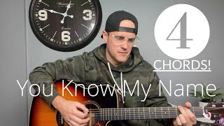 Tasha Cobbs You Know My Name Acoustic Guitar LessonTutorial EASY
