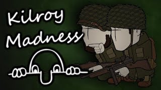 Kilroy Madness (madness day 2017)