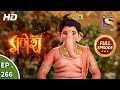 Vighnaharta Ganesh - Ep 266 - Full Episode - 28th August, 2018