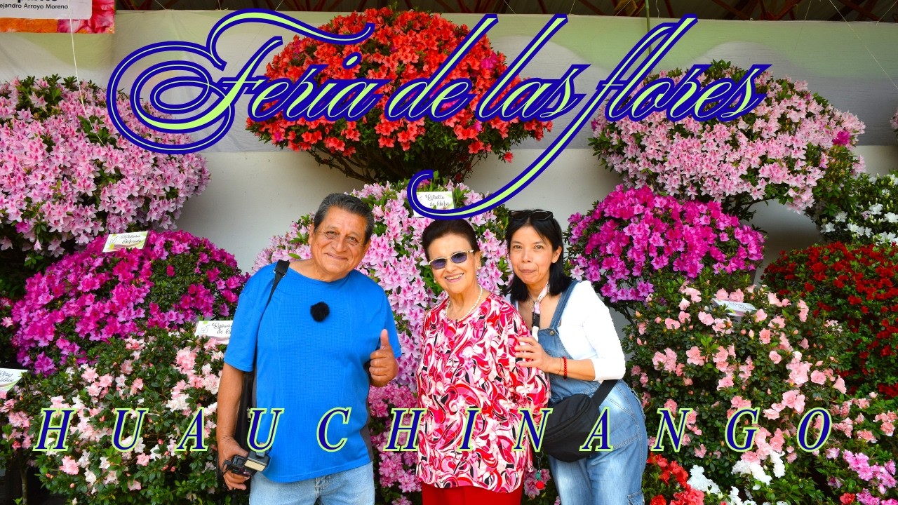 Feria De Las Flores Huauchinango 2026 Expo Floral