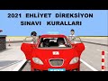 EHLİYET DİREKSİYON SINAVI 2021 SON GÜNCELLEME( MİLLİ EĞİTİM ONAYLI SON HALİ)