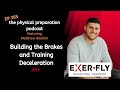 PhysPrep 385 - Matthew Ibrahim Building the Brakes and Training Deceleration