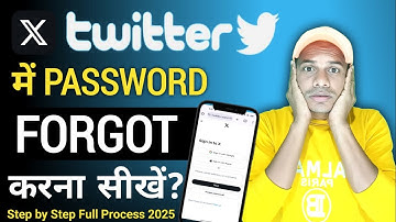 X Twitter Password Forget Kaise Kare | How to Forget X Twitter Password