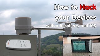 #209 How to Hack your 433 MHz Devices with a Raspberry and a RTL-SDR Dongle (Weather Station)