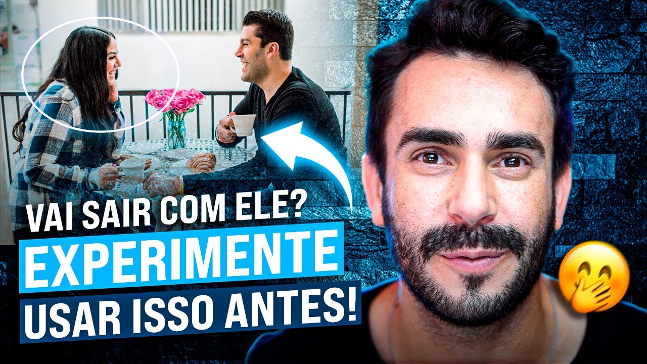 Vai sair com ELE? Experimente usar isso antes!