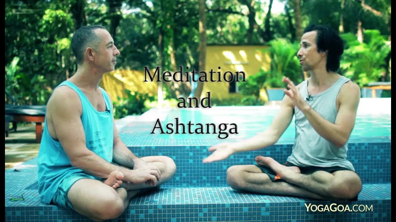 Meditation and Ashtanga Yoga with Joey Miles YouTube