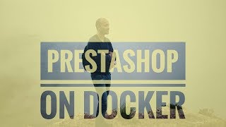 How to install Prestashop on Docker screenshot 3
