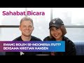 Sahabat bicara emang boleh seindonesia itu bersama kristian hansen kristianhansen