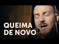 Maikel Marques - Queima de novo (Colo de Deus)