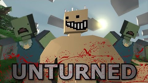 BLOCKY ZOMBIE SURVIVAL - Unturned [Part 1]!