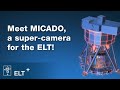 Meet MICADO, a super-camera for the ELT!